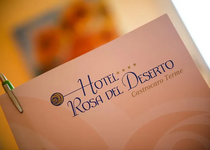 Rosa Del Deserto 4* كاستروكارو تيرمي